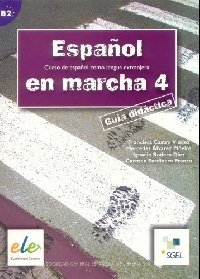 Espanol En Marcha: Guia Didactica 4 фото книги