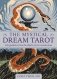 The Mystical Dream Tarot: Life guidance from the depths of our unconscious фото книги маленькое 2