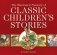 The Illustrated Treasury of Classic Children's Stories фото книги маленькое 2