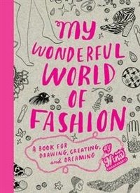 My Wonderful World of Fashion фото книги