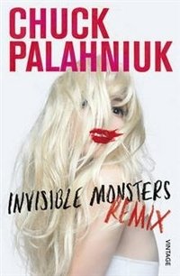 Invisible Monsters Remix фото книги