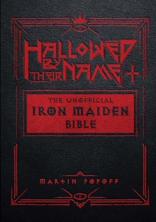 Hallowed by Their Name: The Unofficial Iron Maiden Bible фото книги