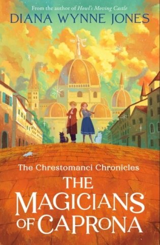 The Chrestomanci Series (2) — The Magicians Of Caprona фото книги