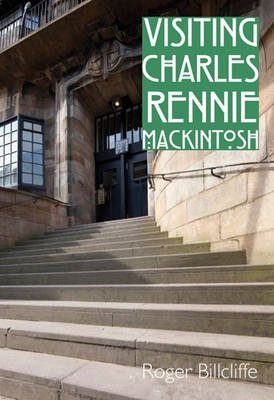 Visiting Charles Rennie Mackintosh фото книги