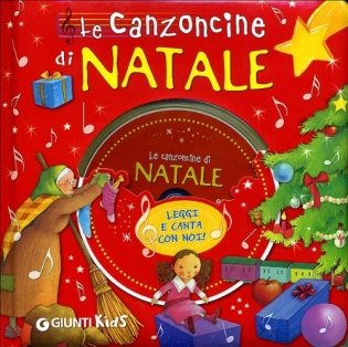 Le canzoncine di Natale (+ Audio CD) фото книги