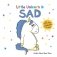 Little Unicorn is Sad фото книги маленькое 2