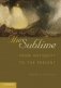 The Sublime. From Antiquity to the Present фото книги маленькое 2