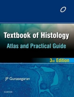 Textbook of Histology: Atlas and Practical guide фото книги