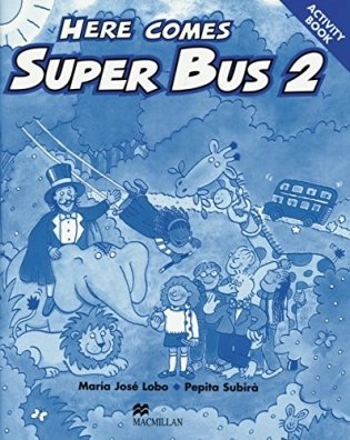 Here Comes Super Bus 2 Activity Book фото книги