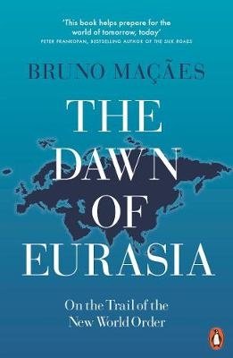 The Dawn of Eurasia фото книги