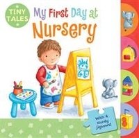 My First Day at Nursery фото книги