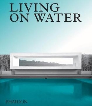 Living on Water фото книги