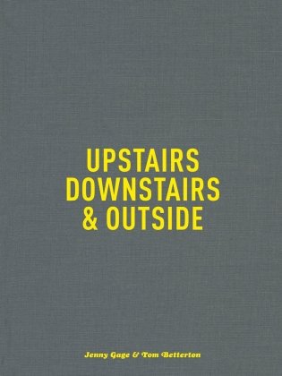 Upstairs, Downstairs & Outside фото книги