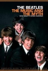 The Beatles: The Music and the Myth фото книги