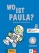 Wo ist Paula? Arbeitsbuch 3 mit CD-Rom (+ CD-ROM) фото книги маленькое 2