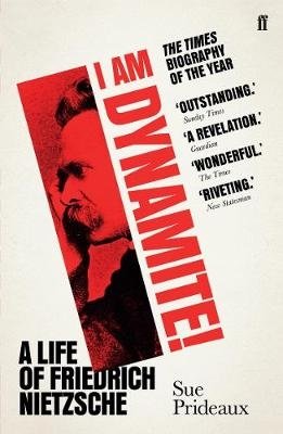 I Am Dynamite! A Life of Friedrich Nietzsche фото книги