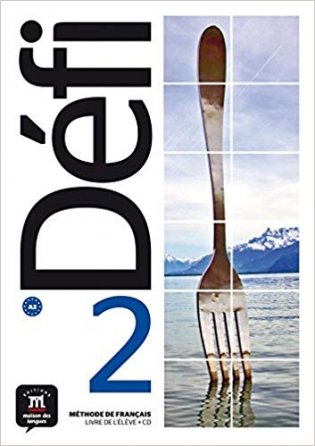 Défi 2 (A2). Livre de l'élève + CD (+ Audio CD) фото книги
