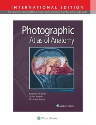 Photographic Atlas of Anatomy, 9E International Edition фото книги