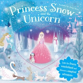 Princess Snow and the Unicorn фото книги