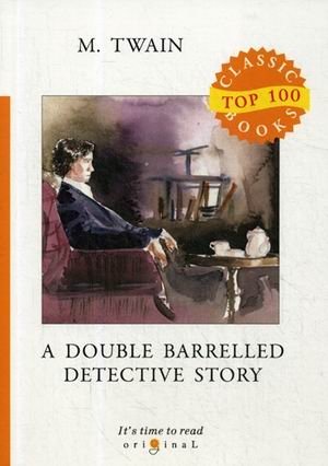 A Double Barrelled Detective Story фото книги