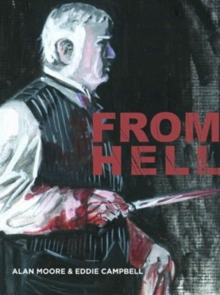 From Hell - New Cover Edition фото книги