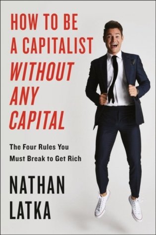 How To Be A Capitalist... фото книги