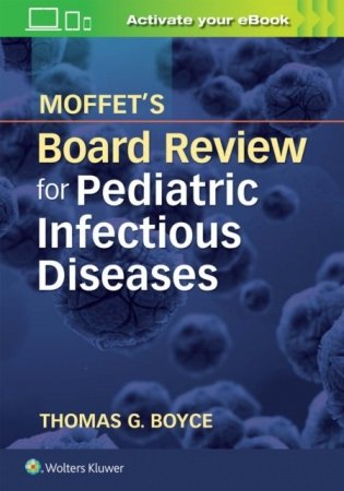 Moffet Ped Infectious Dis Board Rev Pb фото книги