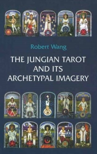 Jungian tarot and its archetypal imagery фото книги