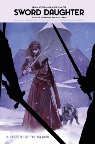 Sword Daughter Volume 3: Elsbeth of the Island фото книги