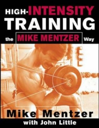 High-intensity training the mike mentzer way фото книги