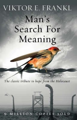 Man's Search for Meaning. The Classic Tribute to Hope from the Holocaust фото книги