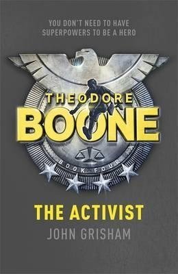 Theodore Boone: The Activist фото книги
