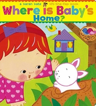 Where Is Baby's Home? A-Lift-the-Flap board book фото книги