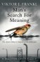 Man's Search for Meaning. The Classic Tribute to Hope from the Holocaust фото книги маленькое 2