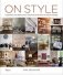 On Style. Inspiration and Advice from the New Generation of Interior Design фото книги маленькое 2