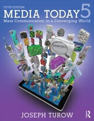 Media Today 5. Mass Communication in a Converging World фото книги