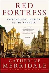 Red Fortress: History and Illusion in the Kremlin фото книги