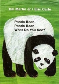 Panda Bear, Panda Bear, What Do You See фото книги