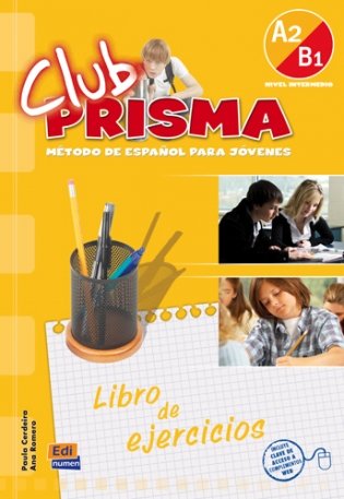Club Prisma A2/B1 (Intermedio) - Libro De Ejercicios Para El Alumno (incluye Acceso Web) фото книги