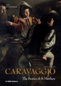 Caravaggio: The Stories of St Matthew фото книги