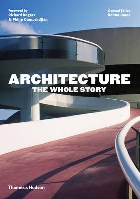Architecture. The Whole Story фото книги