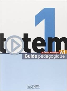 Totem: Guide Pedagogique A1 фото книги