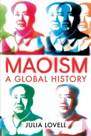 Maoism. A Global History фото книги