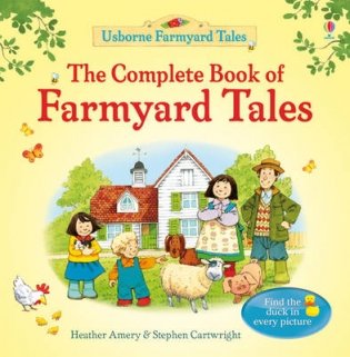 The Complete Book of Farmyard Tales фото книги