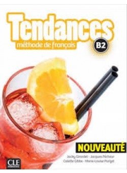 Tendances B2. Méthode de français (+ DVD) фото книги