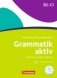 Grammatik Aktiv (B2-C1) mit Audios online фото книги маленькое 2