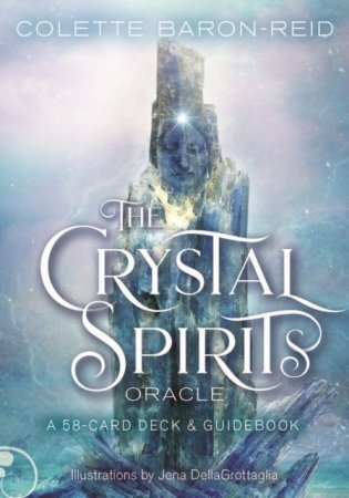 Crystal Spirits Oracle: A 58-Card Deck and Guidebook фото книги