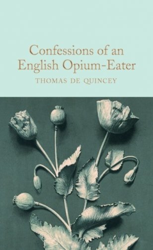 Confessions of an English Opium-Eater фото книги