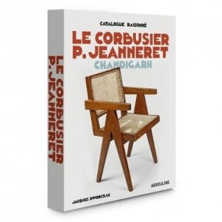 Chandigarh. Le Corbusier & Pierre Jeanneret фото книги