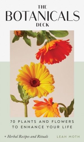 Botanicals Deck: 70 Plants and Flowers to Enhance Your Life (cards) фото книги